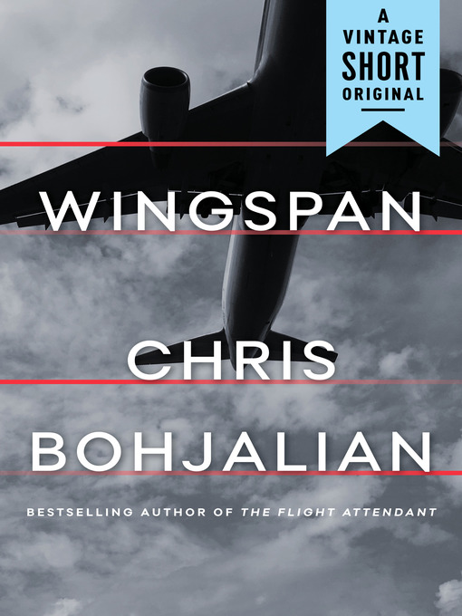 Title details for Wingspan by Chris Bohjalian - Available